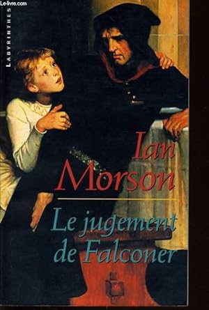 Seller image for LE JUGEMENT DE FALCONER for sale by Le-Livre