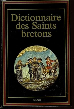 Image du vendeur pour DICTIONNAIRE DES SAINT BRETONS mis en vente par Le-Livre