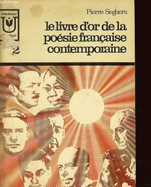 Image du vendeur pour LE LIVRE D'OR DE LA POESIE FRANCAISE CONTEMPORAINE de 1940  1960 Tome 2 mis en vente par Le-Livre