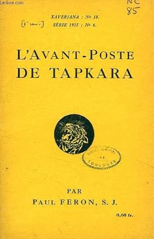 Seller image for L'AVANT-POSTE DE TAPKARA for sale by Le-Livre