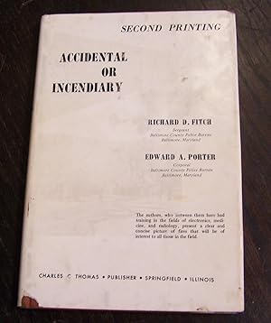 Seller image for Accidental or Incendiary for sale by Defunct Books
