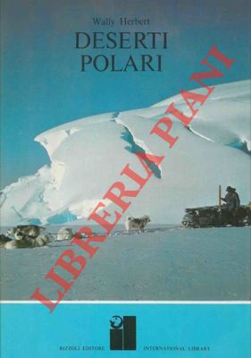 Bild des Verkufers fr Deserti polari. zum Verkauf von Libreria Piani