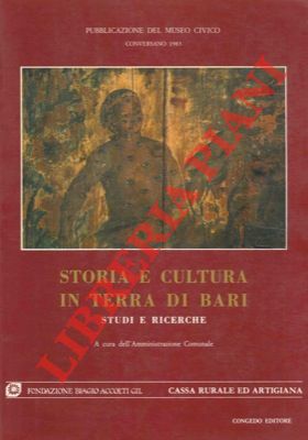 Storia e cultura in terra di Bari, Studi e ricerche.