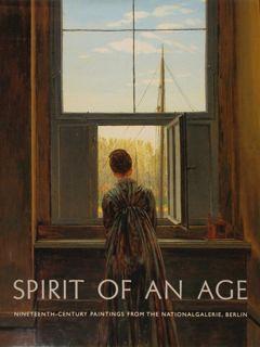 Bild des Verkufers fr SPIRIT OF AN AGE. Nineteenth-century paintings from the nationalgalerie, Berlin. London 8 March - 13 May 2001. zum Verkauf von EDITORIALE UMBRA SAS