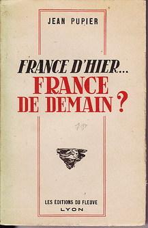 Imagen del vendedor de FRANCE D'HIER . FRANCE DE DEMAIN ? a la venta por CARIOU1