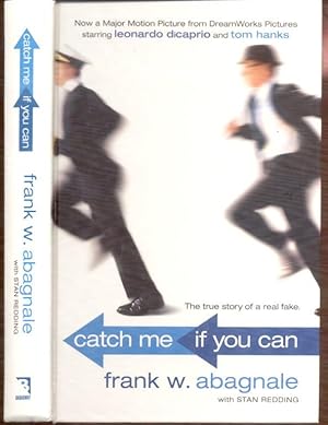 Seller image for Catch Me If You Can: The Amazing True Story of the Most Extraordinary Liar in the History of Fun and Profit for sale by Peter Keisogloff Rare Books, Inc.