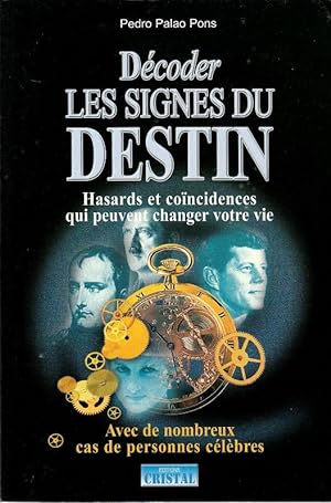 Seller image for Dcoder les signes du destin. for sale by ARTLINK