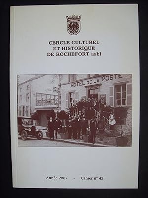 Cercle culturel et historique de Rochefort, année 2007, cahier n°42;