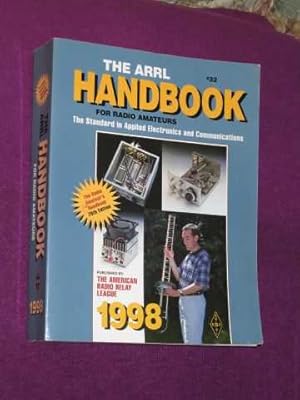 The 1998 ARRL Handbook for the Radio Amateur