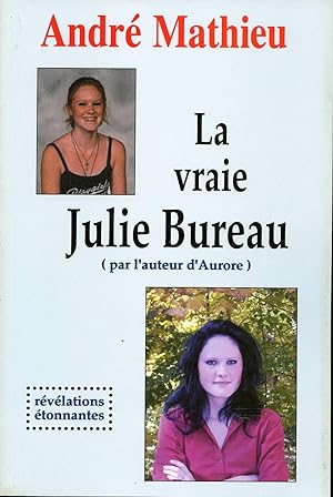 La vraie Julie Bureau