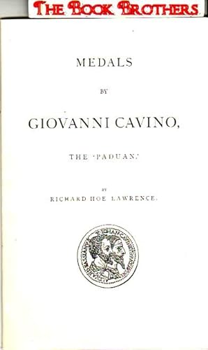 Imagen del vendedor de Medals By Giovanni Cavino;The Paduan a la venta por THE BOOK BROTHERS