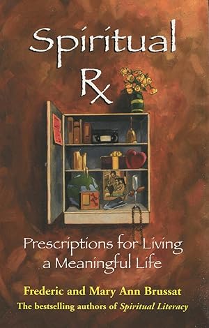 Seller image for Spiritual Rx: Prescriptions for Living a Meaningful Life for sale by Kenneth A. Himber