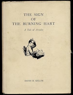 Bild des Verkufers fr The Sign of The Burning Hart zum Verkauf von Between the Covers-Rare Books, Inc. ABAA