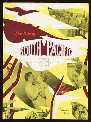 Immagine del venditore per The Tale of Rodgers and Hammerstein's South Pacific venduto da Between the Covers-Rare Books, Inc. ABAA