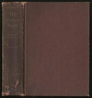 Image du vendeur pour The Gothick North: A Study of Mediaeval Life, Art, and Thought mis en vente par Between the Covers-Rare Books, Inc. ABAA
