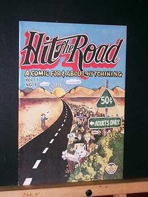 Seller image for Hit the Road: a Comic for and about Hitchiking for sale by Tree Frog Fine Books and Graphic Arts