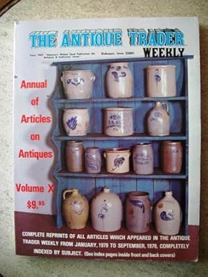 Annual of Articles on Antiques Volume X (The Antique Trader Weekly)