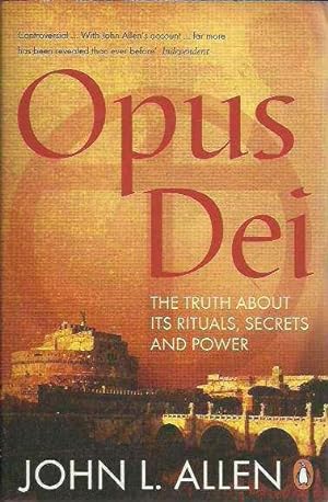 Immagine del venditore per Opus Dei: The Truth about Its Rituals, Secrets and Power venduto da Fine Print Books (ABA)