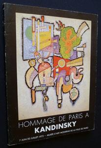 Bild des Verkufers fr Hammage de Paris  Kandinsky. Muse d'art moderne de la ville de Paris, 7 juin - 30 juillet 1972. La conqute de l'abstraction. L'poque parisienne zum Verkauf von Abraxas-libris