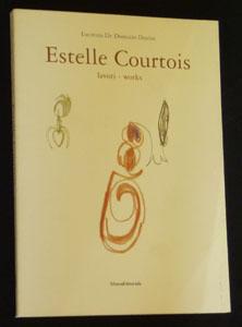 Seller image for Estelle Courtois. Lavori - works for sale by Abraxas-libris