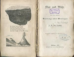 Seller image for Klar und Wahr. Neue Reihe popul�rer Vortr�ge �ber Geologie. for sale by Antiquariat am Flughafen