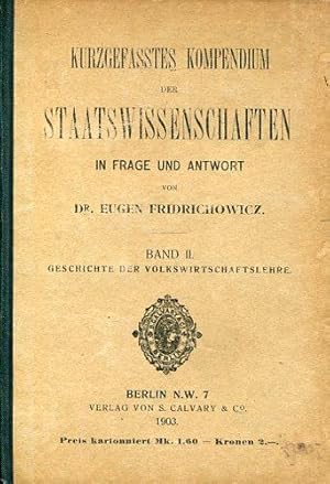 Kurzgefasstes Kompendium der Staatswissenschaften in Frage und Antwort. Band II: Geschichte der V...