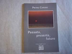 Passato, presente, futuro