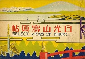 Seller image for Select Views of Nikko (Halftone Plates) for sale by George C. Baxley