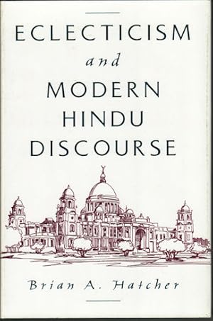 Bild des Verkufers fr Eclecticism and Modern Hindu Discourse. zum Verkauf von Asia Bookroom ANZAAB/ILAB