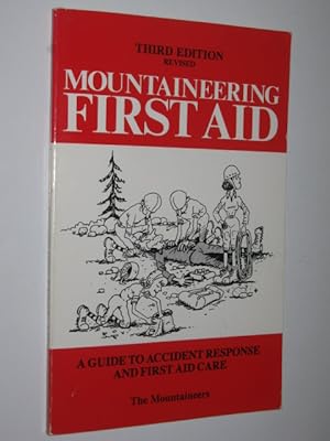Imagen del vendedor de Mountaineering First Aid a la venta por Manyhills Books