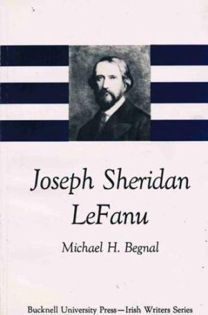 Joseph Sheridan Lefanu (Irish Writers Series)