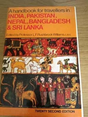 A Handbook for Travellers in India, Pakistan, Nepal, Bangladesh and Sri Lanka