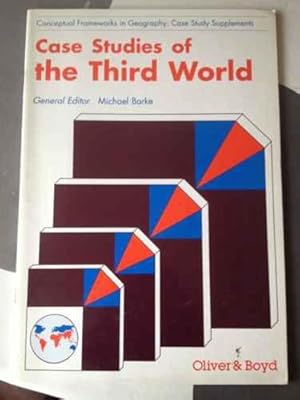 Case Studies of the Third World (Conceptual frameworks in geography)