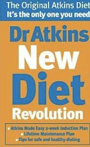 Dr Atkins New Diet Revolution: The No-hunger, Luxurious Weight Loss Plan That Really Works!