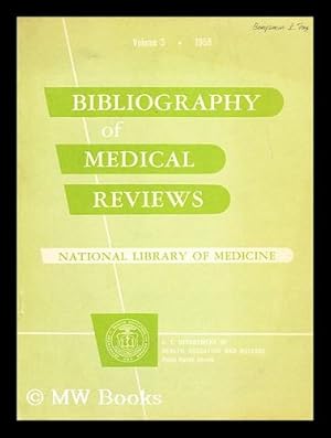 Seller image for Bibliography of Medical Reviews 1958 Vol. [3] for sale by MW Books Ltd.