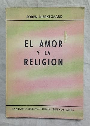 EL AMOR Y LA RELIGION (Puntos de Vista)