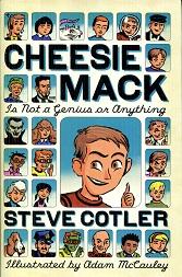 Seller image for Cheesie Mack is Not a Genius or Anything for sale by The Book Faerie