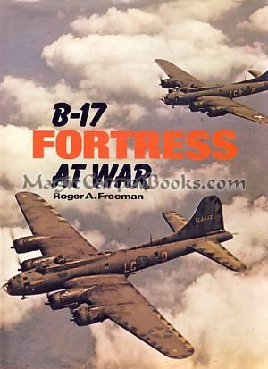 B-17 Fortress at War