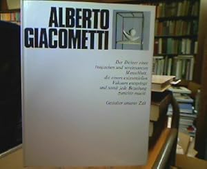 Bild des Verkufers fr Alberto Giacometti. (=Gestalter unserer Zeit. Hrsg. von H. L. Jaff und A. Busignani). zum Verkauf von Antiquariat Michael Solder