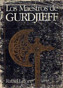 Seller image for Los Maestros de Gurdjieff for sale by Federico Burki