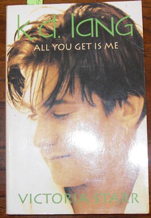 K.D. Lang: All You Get is Me