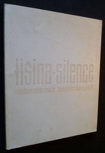Seller image for Tisina. Silence. Protislovne oblike resnice. Contradictory shapes of truth. Moderna Galerija Ljubljana, 19.5. - 21.6. 1992 for sale by Abraxas-libris
