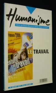 Seller image for Humanisme. Revue des francs-maons du grand orient de France. Le travail. N252-253. Hiver 2000-2001 for sale by Abraxas-libris