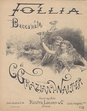 Follia (Baccanale). Romanza di C. Graziani Walter. Grafica O. Puccioni