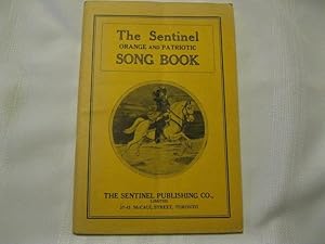 The Sentinel Orange and Patriotic Song Book