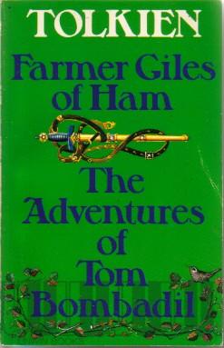 Immagine del venditore per Farmer Giles of Ham & The Adventures of Tom Bombadil venduto da N & A Smiles