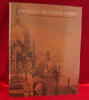 Unbuilt Netherlands