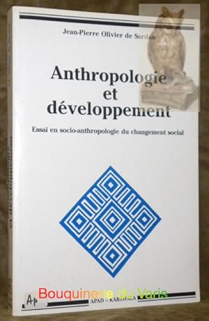 Bild des Verkufers fr Anthropologie et dveloppement. Essai en socio-anthropologie du changement social. zum Verkauf von Bouquinerie du Varis