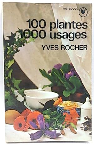 100 Plantes 1000 Usages