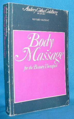 Immagine del venditore per Body Massage for the Beauty Therapist venduto da Alhambra Books